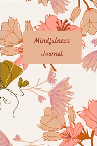Book Cover: Mindfulness Journal