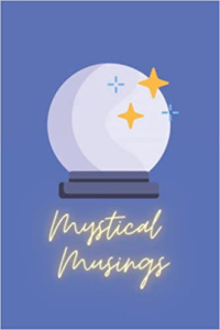 Book Cover: Mystical Musings lined journal